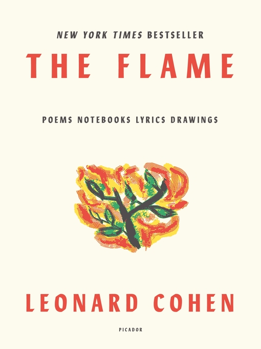 Title details for The Flame by Leonard Cohen - Available